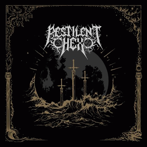 Pestilent Hex : Through Mirrors Beyond